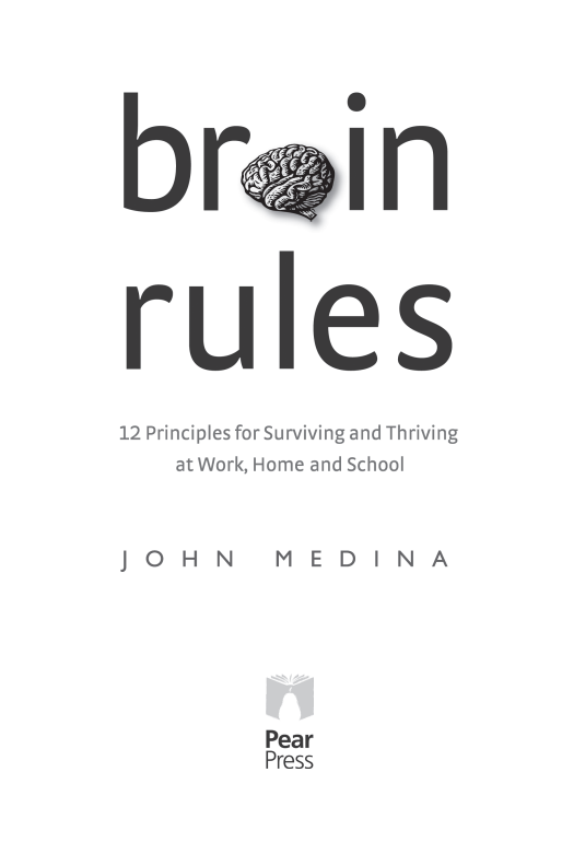 Brain Rules: 12 Principles for Surviving and Thriving at Work, Home, and School (eBook) · Screenshot 1