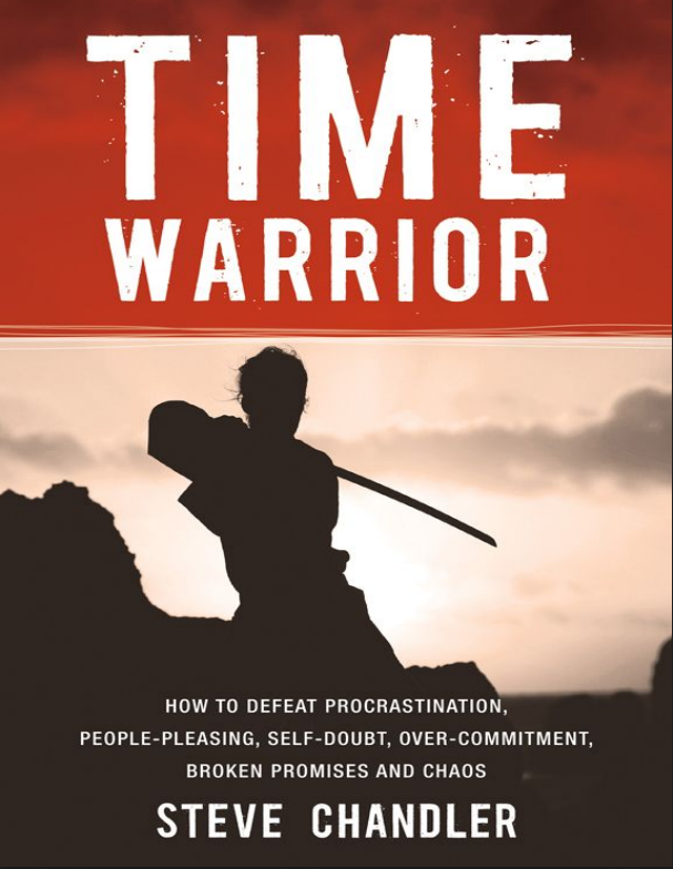 Time Warrior: How to Defeat Procrastination, People-Pleasing, Self-Doubt, Over-Commitment, and Chaos (eBook) · Screenshot 1