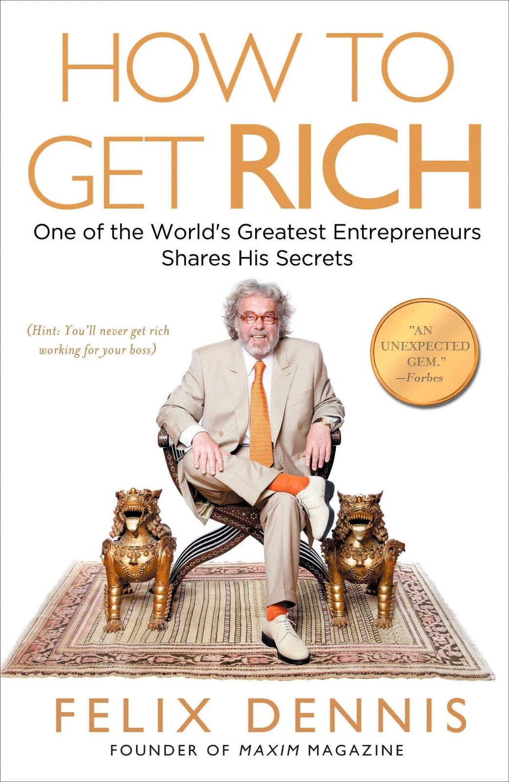 How to Get Rich: One of the World’s Greatest Entrepreneurs Shares His Secrets (eBook) · Screenshot 1