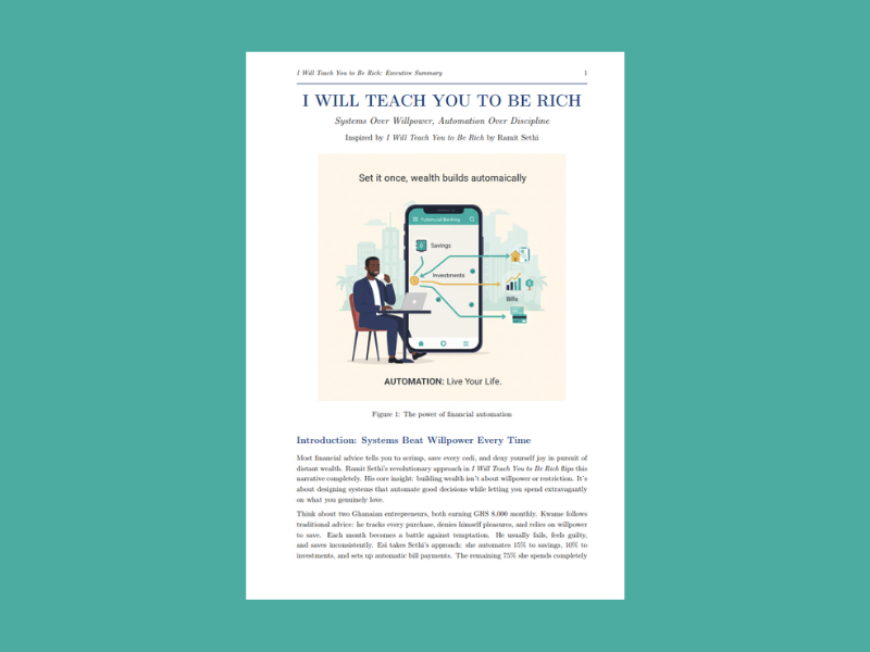 I Will Teach You to Be Rich: Executive Summary - Systems Over Willpower, Automation Over Discipline (African Edition)